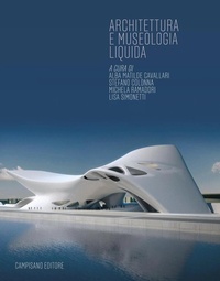 Abbildung von: Architettura e museologia liquida - Campisano Editore