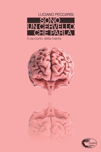 Abbildung von: Sono un cervello che parla - Terapia Tapioca;Tempesta Editore