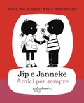 Cover: Jip e Janneke. Amici per sempre - LupoGuido