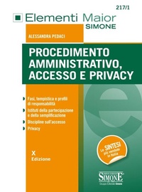 Abbildung von: Procedimento amministrativo, accesso e privacy. Fasi, tempistica e profili di responsabilità. Istituti della partecipaziome e della semplificazione. Discipline sull'accesso. Privacy - Elementi maior;Edizioni Giuridiche Simone