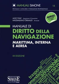 Abbildung von: Manuale di diritto della navigazione marittima, interna e aerea - Manuali;Edizioni Giuridiche Simone
