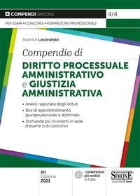 Abbildung von: Compendio di diritto processuale amministrativo e giustizia amministrativa - Compendi;Edizioni Giuridiche Simone