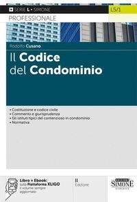 Abbildung von: Il codice del condominio - Edizioni Giuridiche Simone