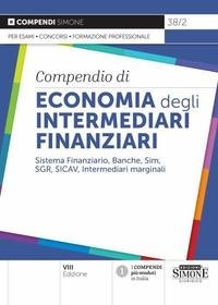 Abbildung von: Compendio di economia degli intermediari finanziari - Edizioni Giuridiche Simone