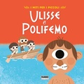 Cover: Ulisse e Polifemo. I miti per i piccoli - Fabbri