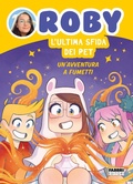 Cover: L' ultima sfida dei Pet. Un'avventura a fumetti - Fabbri. Varia;Fabbri