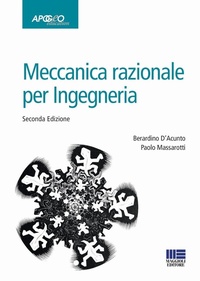 Abbildung von: Meccanica razionale per l'ingegneria - Apogeo education;Maggioli Editore