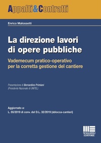 Abbildung von: La direzione lavori di opere pubbliche - Appalti & Contratti;Maggioli Editore