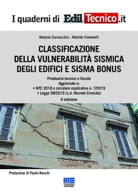 Abbildung von: Classificazione della vulnerabilità sismica degli edifici e sisma bonus - Ambiente territorio edilizia urbanistica;Maggioli Editore