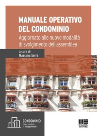 Abbildung von: Manuale operativo del condominio - Maggioli Editore