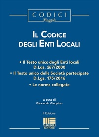 Abbildung von: Il codice degli enti locali - Maggioli Editore