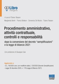 Abbildung von: Procedimento amministrativo, attività contrattuale, controlli e responsabilità dopo la conversione del decreto «semplificazioni» e la legge di bilancio 2021 - Progetto ente locale;Maggioli Editore