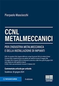 Abbildung von: CCNL Metalmeccanici - Maggioli Editore