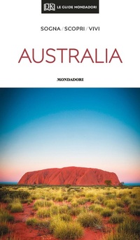 Abbildung von: Australia - Le guide Mondadori;Mondadori Electa