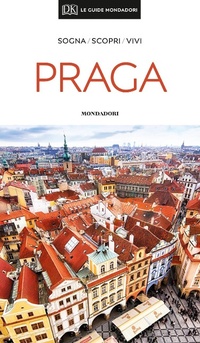 Abbildung von: Praga - Le guide Mondadori;Mondadori Electa