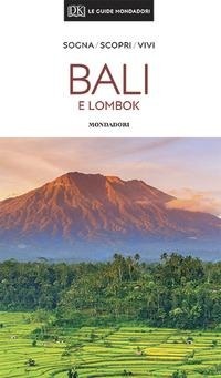 Abbildung von: Bali e Lombok - Le guide Mondadori;Mondadori Electa