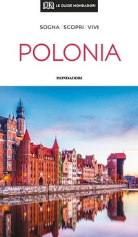 Abbildung von: Polonia - Le guide Mondadori;Mondadori Electa