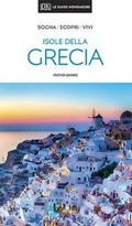 Cover: Isole della Grecia - Le guide Mondadori;Mondadori Electa