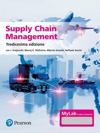 Abbildung von: Supply chain management. Strategie, processi, performance. Ediz. Mylab - Economia;Pearson