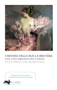 Abbildung von: I misteri della Rue La Bruyère - Visioni;La Lepre Edizioni