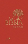 Cover: La Bibbia. Scrutate le Scritture - Bibbia. Antico Testamento. Testi;San Paolo Edizioni