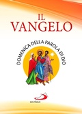 Bild: Il Vangelo. Domenica della parola di Dio - Vangelo. Nuovo Testamento. Testi;San Paolo Edizioni