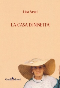 Abbildung von: La casa di Ninetta - Guida