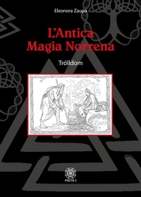 Abbildung von: L' antica magia norrena. Trólldom - Psiche 2