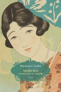 Abbildung von: Nobuko. Storia di un amore - Scatti;Elliot