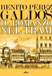 Abbildung von: Il romanzo nel tram - Lampi;Elliot