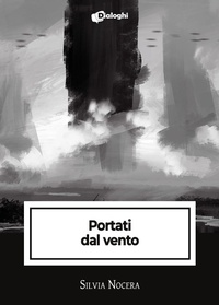 Abbildung von: Portati dal vento - Intrecci;Dialoghi