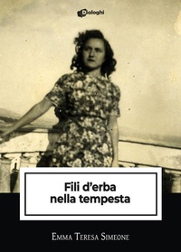 Abbildung von: Fili d'erba nella tempesta - Intrecci;Dialoghi