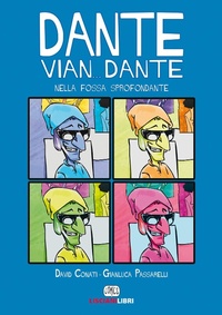 Abbildung von: Dante vian... Dante nella fossa sprofondante - Liscianilibri