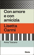 Cover: Con amore e con amicizia. Lisetta Carmi - Oil&agrave;;Electa