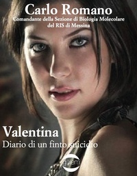 Abbildung von: Valentina. Diario di un finto suicidio - Golem Edizioni