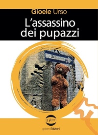 Abbildung von: L' assassino dei pupazzi - Le vespe;Golem Edizioni