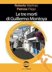Abbildung von: Le tre morti di Guillermo Montoya - Le vespe;Golem Edizioni