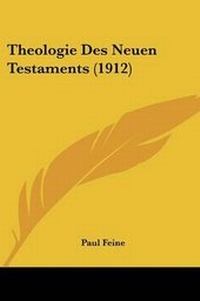 Bild: Theologie Des Neuen Testaments (1912) - Kessinger Publishing