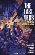 Cover: The last of us. Il sogno americano - Cosmo comics;Editoriale Cosmo