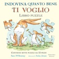 Cover: Indovina quanto bene ti voglio. Libro puzzle - Libri puzzle;Nord-Sud