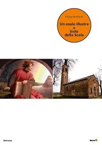 Abbildung von: Un esule illustre a Isola della Scala - Le Fenici;Montag