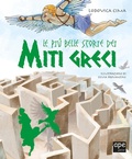 Cover: Le pi&ugrave; belle storie dei miti greci - I grandi libri;Ape Junior