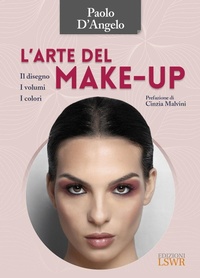 Abbildung von: L' arte del make-up. Il disegno, i volumi, i colori - Edizioni LSWR