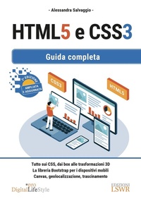 Enlarge image Cover: HTML5 e CSS3. Guida completa - Digital Lifestyle Pro;Edizioni LSWR