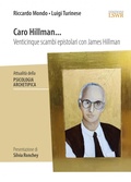 Bild: Caro Hillman... Venticinque scambi epistolari con James Hillman - Edizioni LSWR