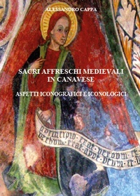 Abbildung von: Sacri affreschi medievali in Canavese. Aspetti iconografici e iconologici - Youcanprint
