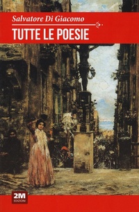 Abbildung von: Tutte le poesie - Classic House Book;2M