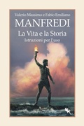 Cover: La vita e la storia. Istruzioni per l'uso - I libri della salamandra extra+;Compagnia Editoriale Aliberti