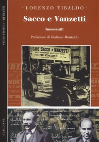Abbildung von: Sacco e Vanzetti. Innocenti! - Studi storici. Ritratti;Claudiana