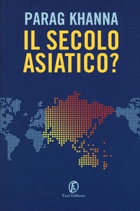 Abbildung von: Il secolo asiatico? - Le terre;Fazi